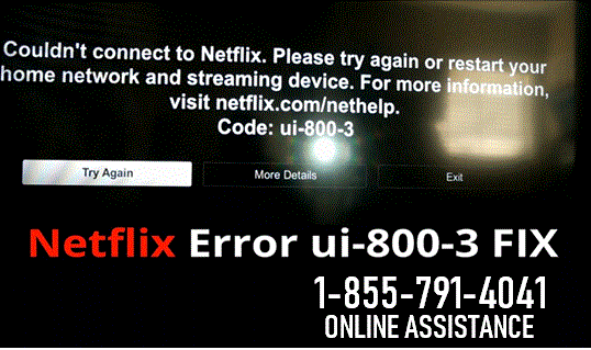 How To Fix Netflix Error Code Ui-800-3?